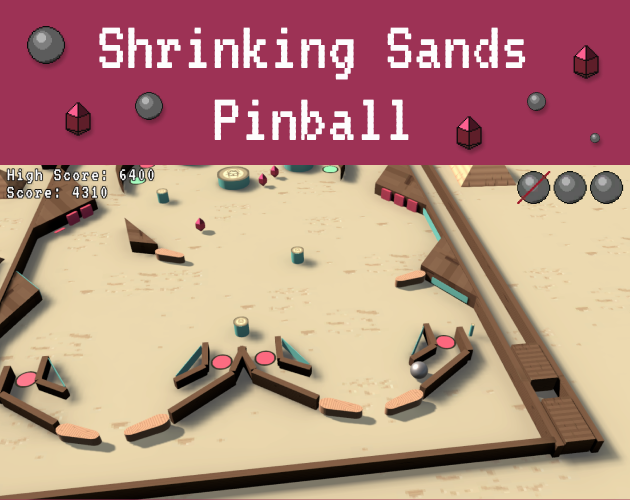 Rate Shrinking Sands Pinball by MYTHRILSMITHS, Studio Vykanic