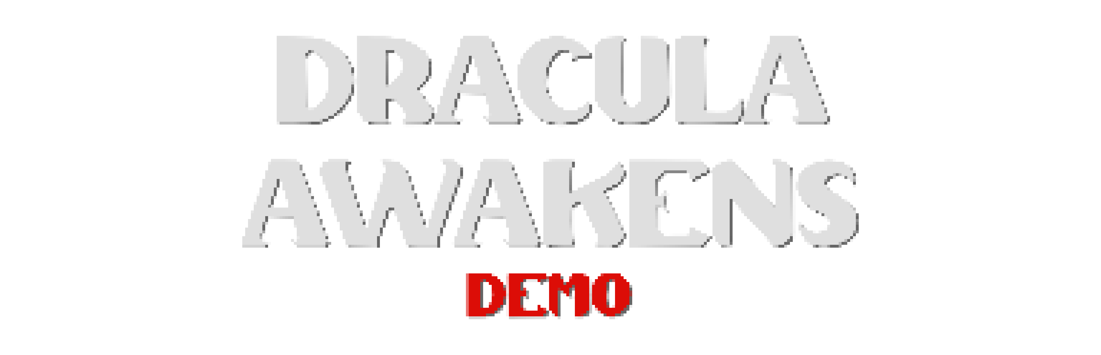 Dracula Awakens DEMO