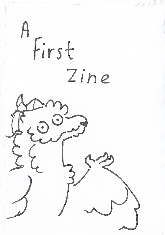Cover image for [Zine] A First Zine