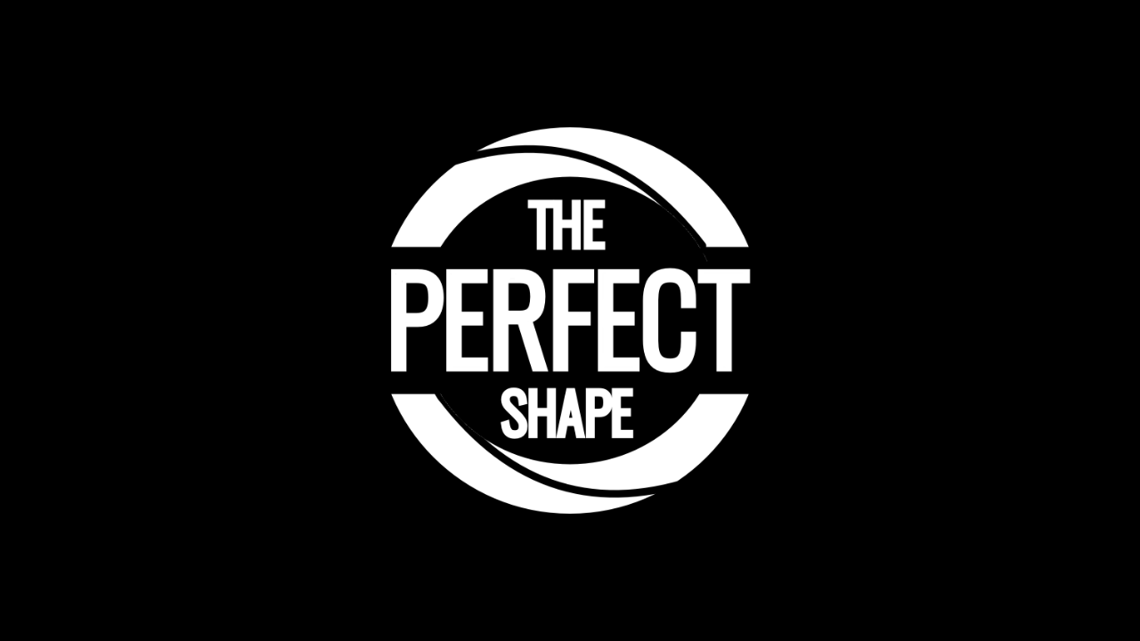 The Perfect Shape