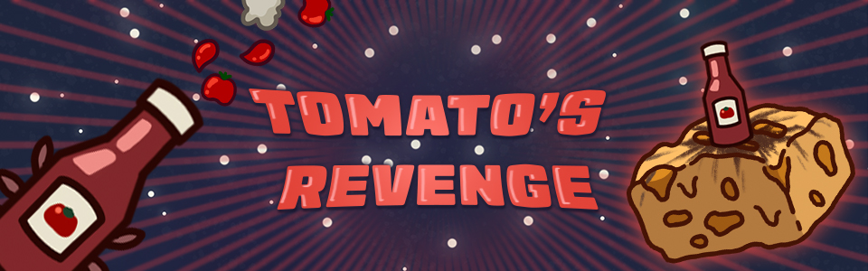 Tomato's Revenge