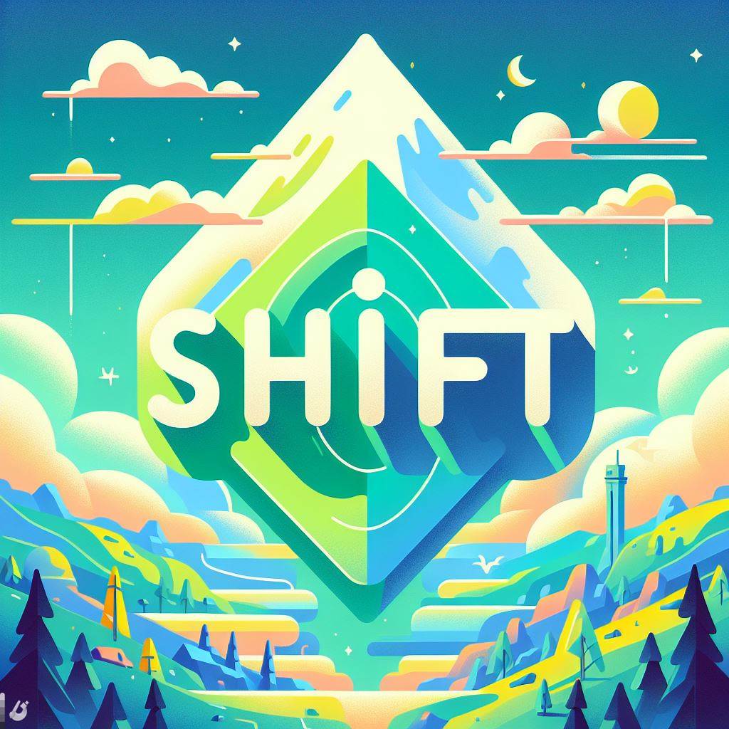 Shift