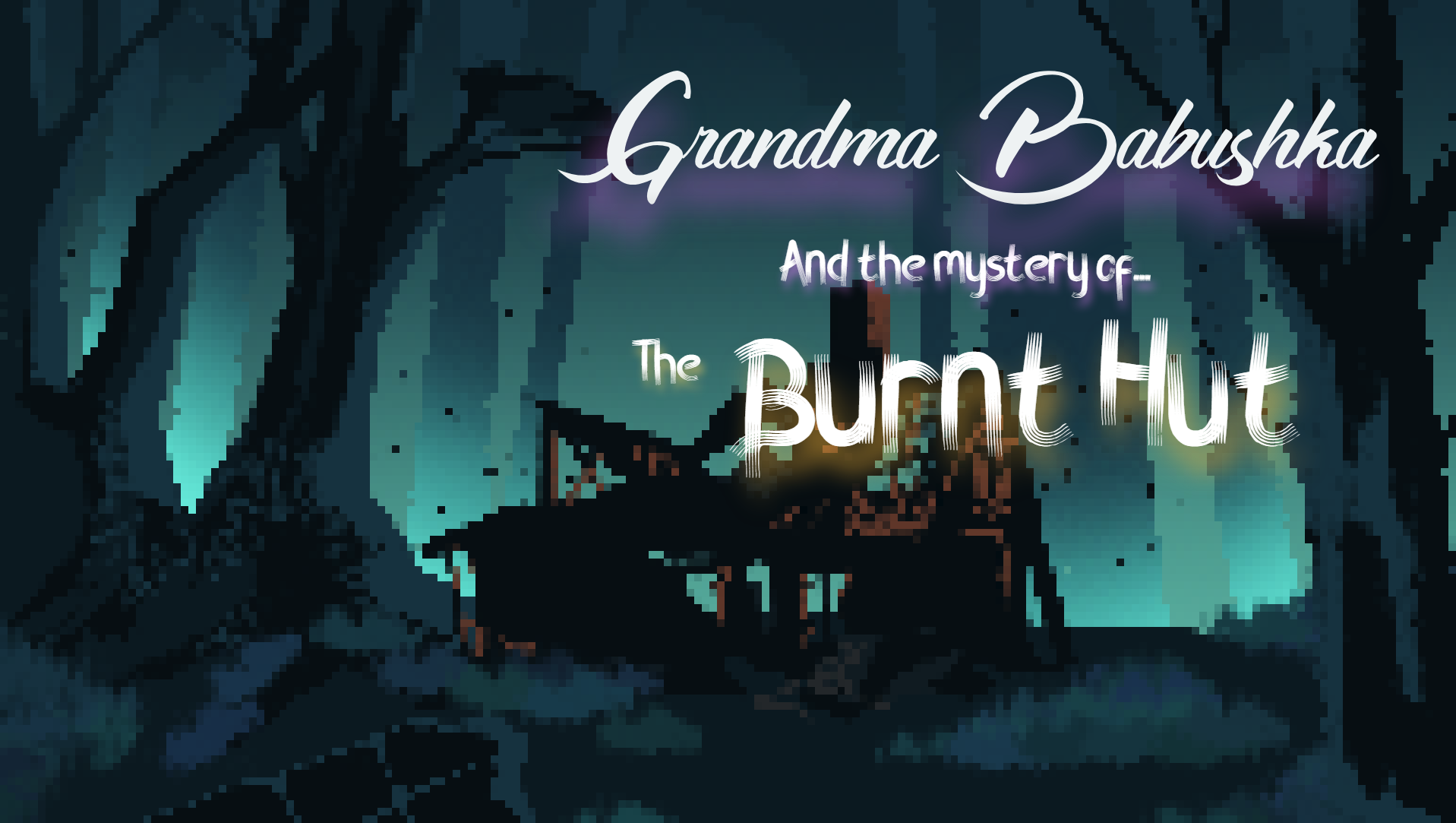 Grandma Babushka and the Mystery of the Burnt Hut
