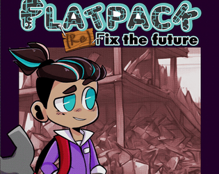 Flatpack: (Re) Fix the Future  