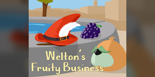 Cover image for Welton's Fruity Business