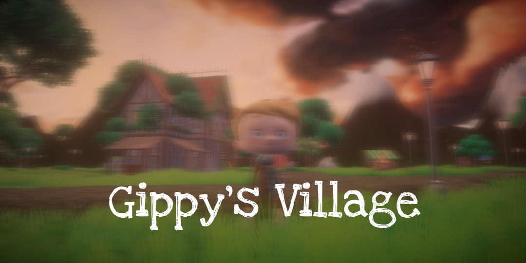 Gippy's Village