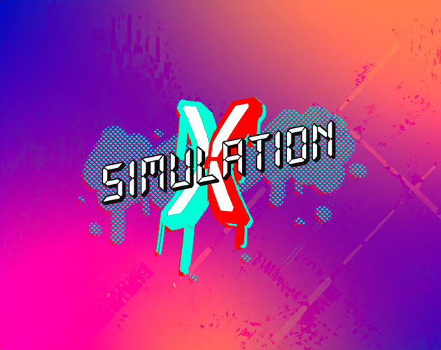 SIMULATION X PART 1 By Jay4 simulation-x-part-1-by-jay4