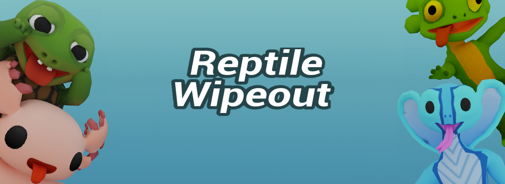 Reptile Wipeout