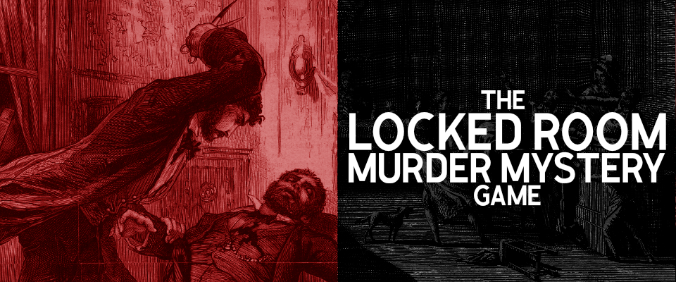 The Locked Room Murder Mystery Game