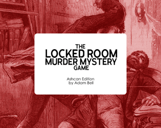 The Locked Room Murder Mystery Game   - Generate a murder mystery from scratch! 