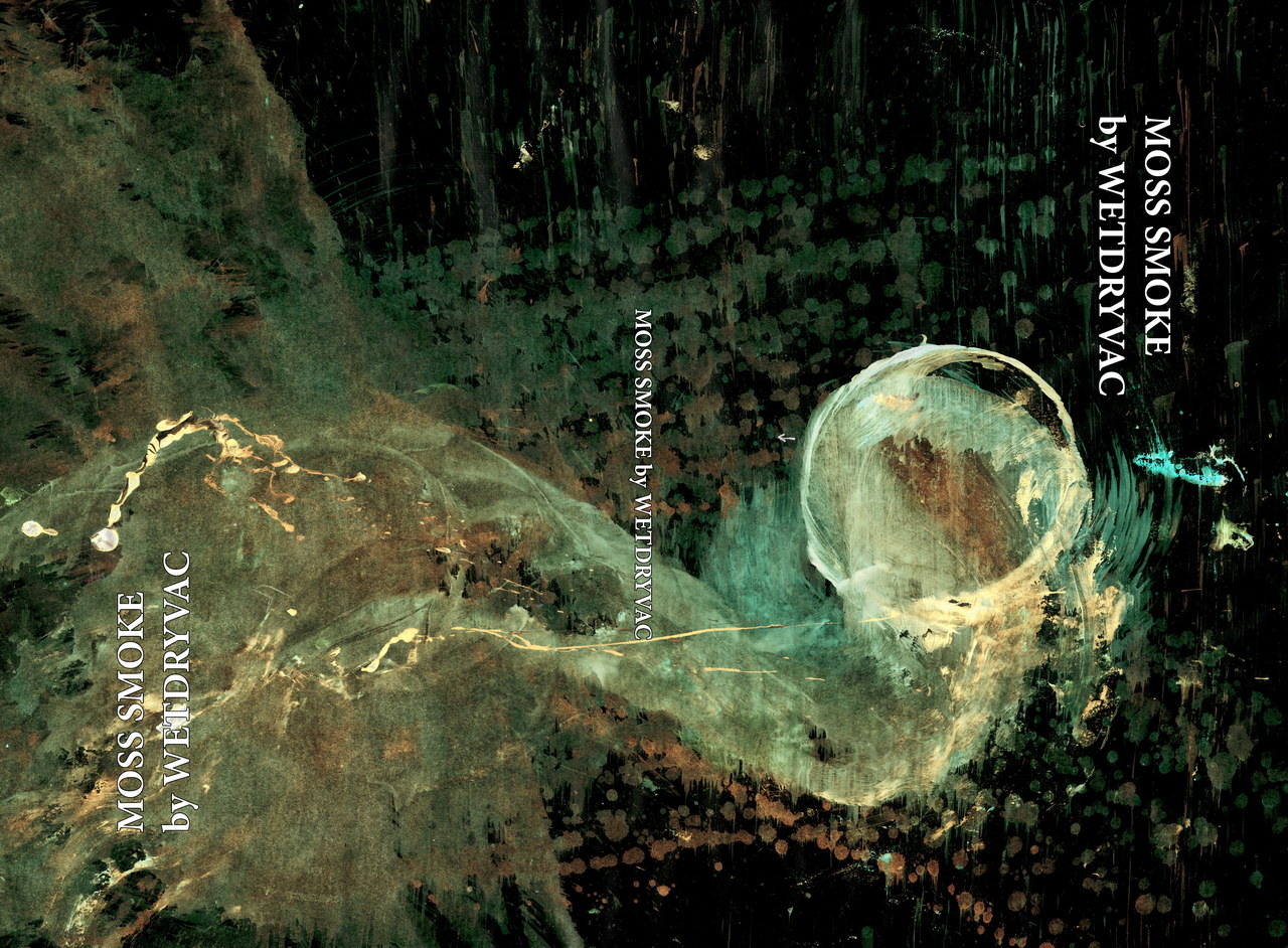Moss Smoke by wetdryvac