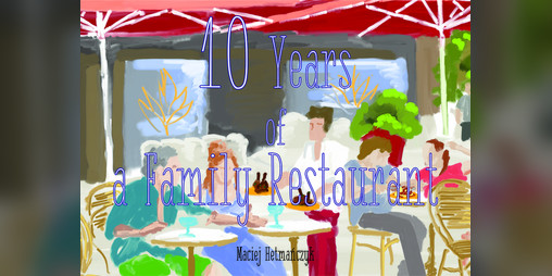 Cover image for 10 years of a Family Restaurat