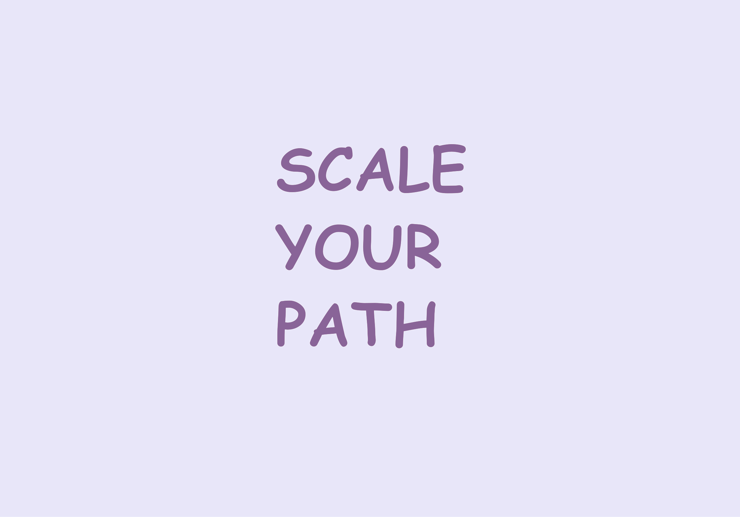 Scale Your Path