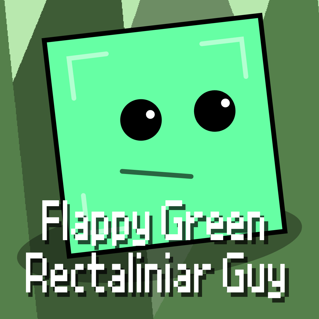 Flappy Green Rectaliniar Guy