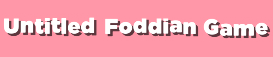 untitled foddian game