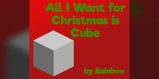 Cover image for All I Want for Christmas is Cube