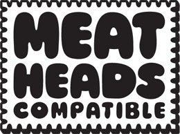 Meatheads Compatible