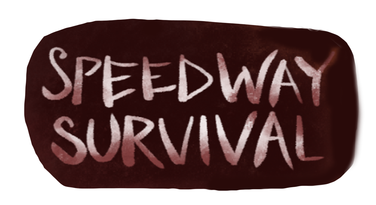 Speedway Survival