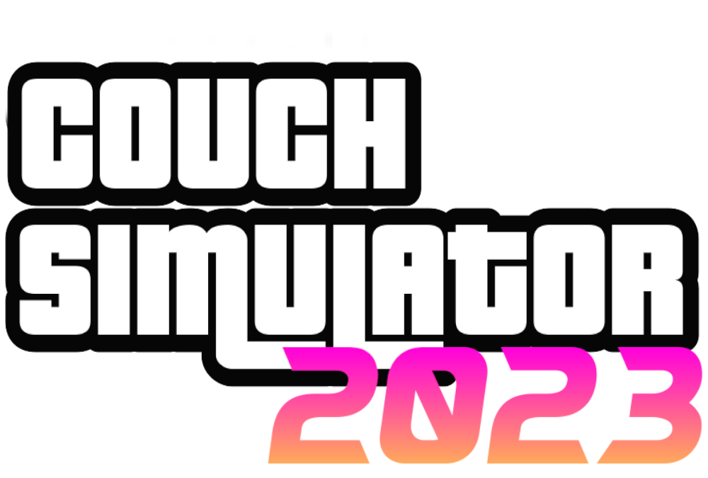 Couch Simulator 2023
