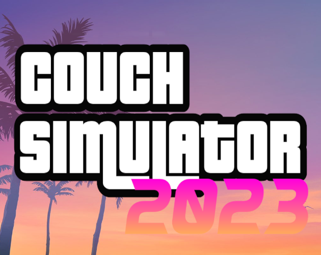 Cover image for Couch Simulator 2023