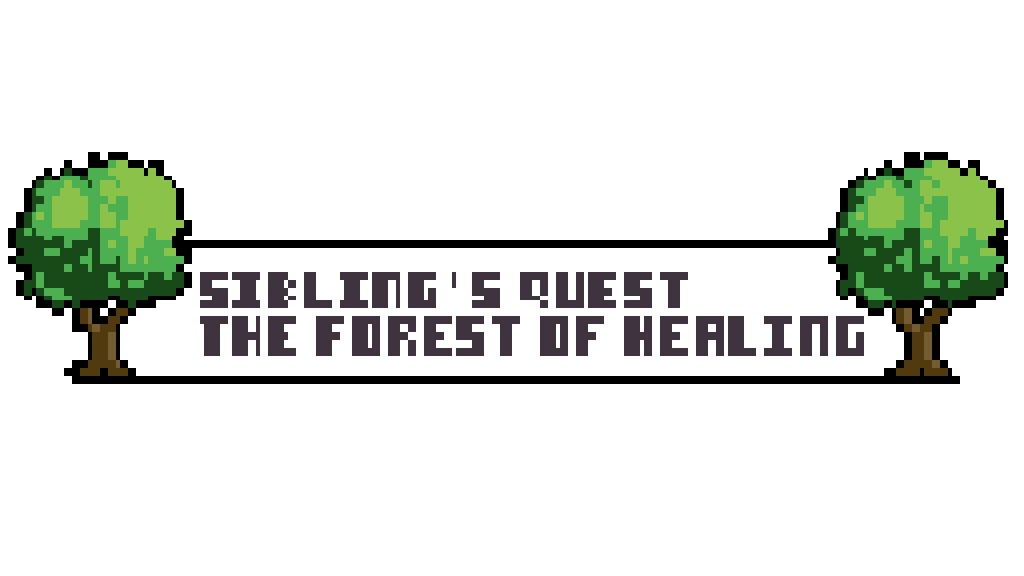 Sibling Quest's : The Forest of Healing