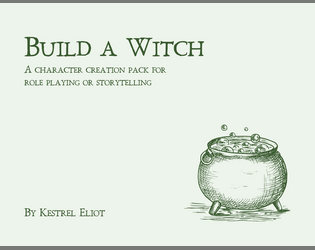 Build a Witch   - A character creation pack for role playing or storytelling. 