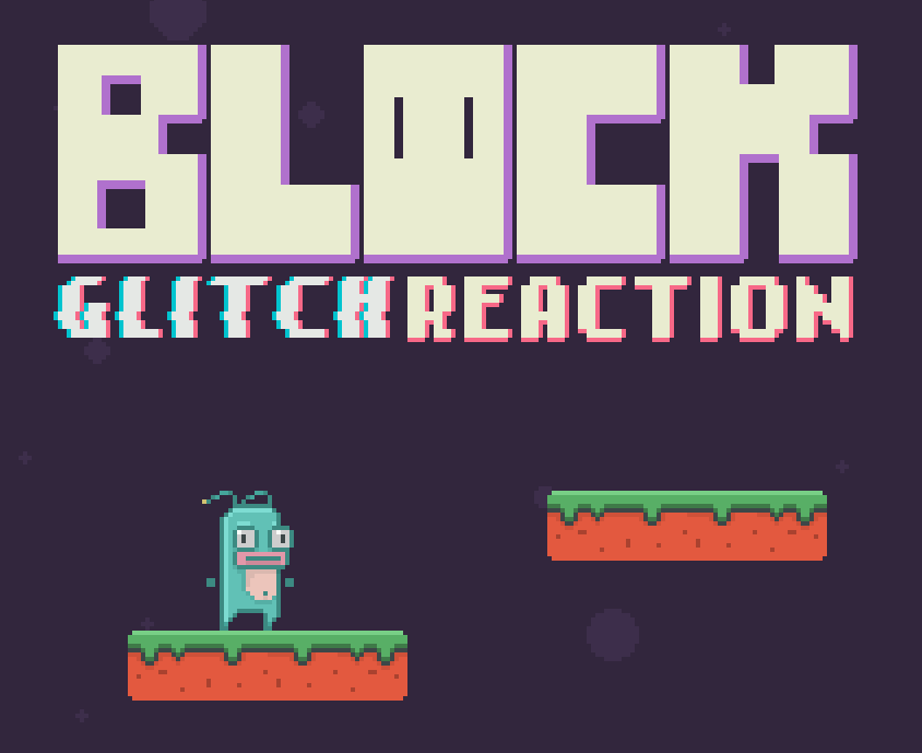 BLOCK GLITCH REACTION By Ckoshiro, Joyscifer