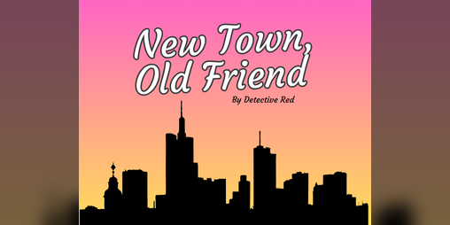 Cover image for New Town, Old Friend