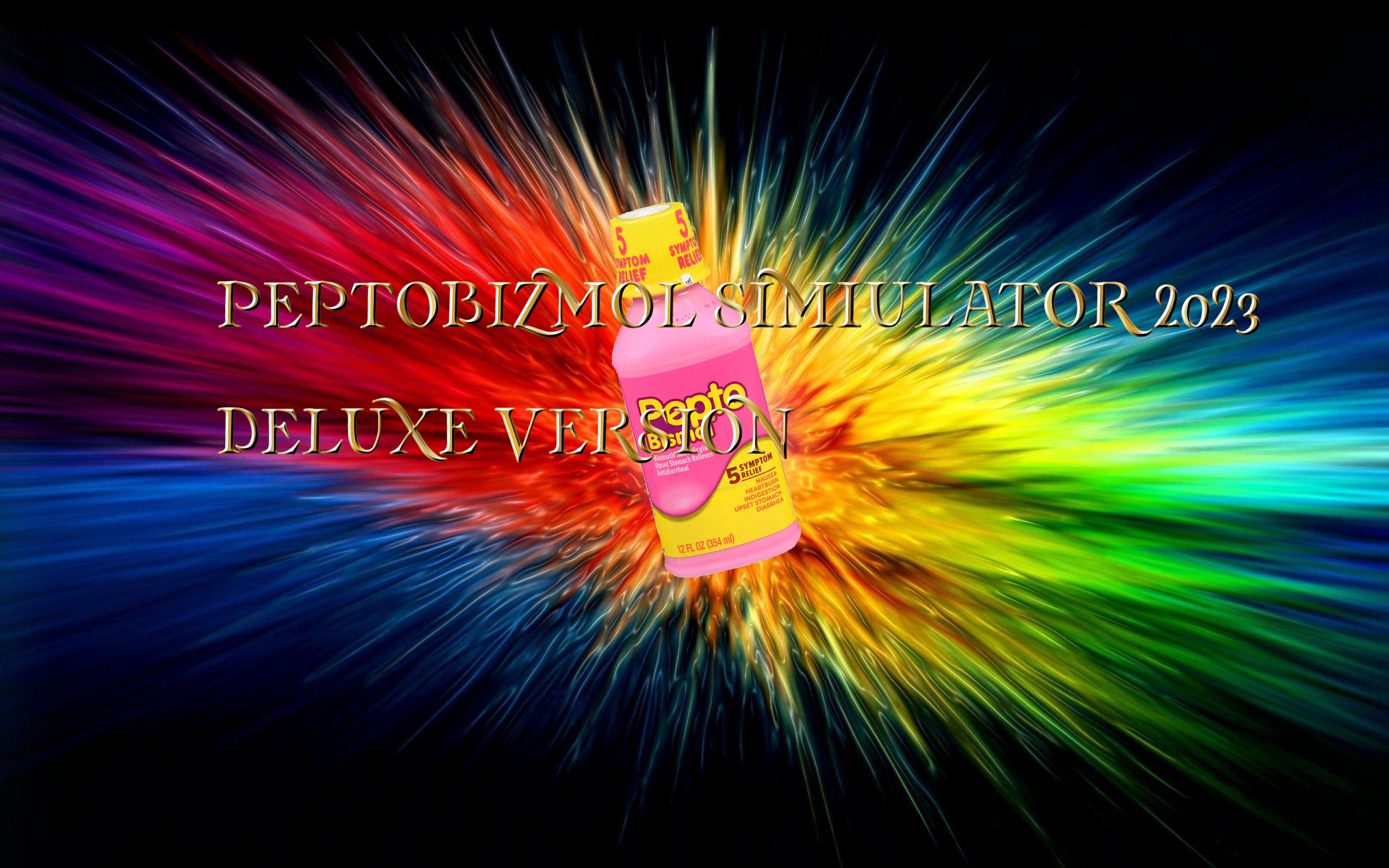 Peptobizmol simulator 2023: deluxe edition