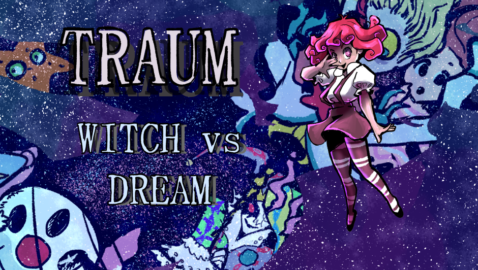 Traum: Witch vs Dream