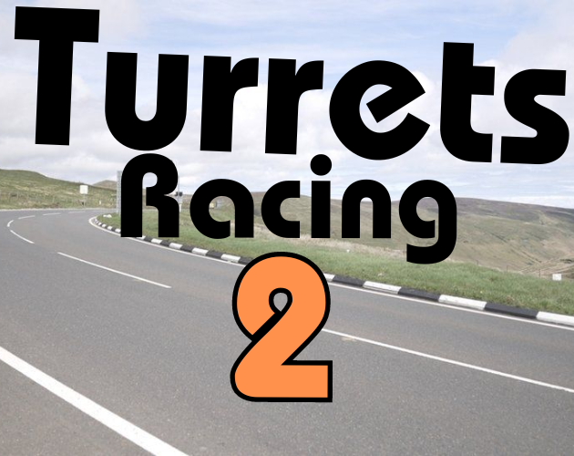 Turrets Racing 2