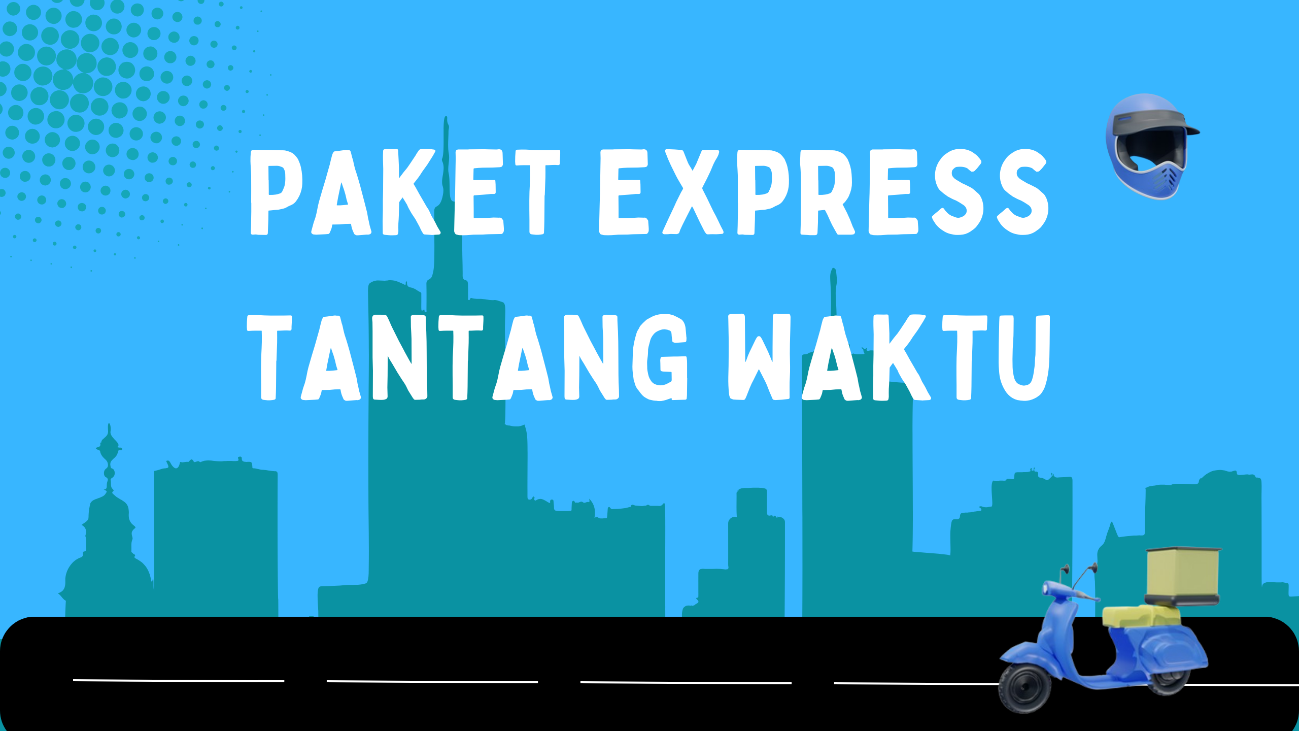 Paket Express: Tantang Waktu