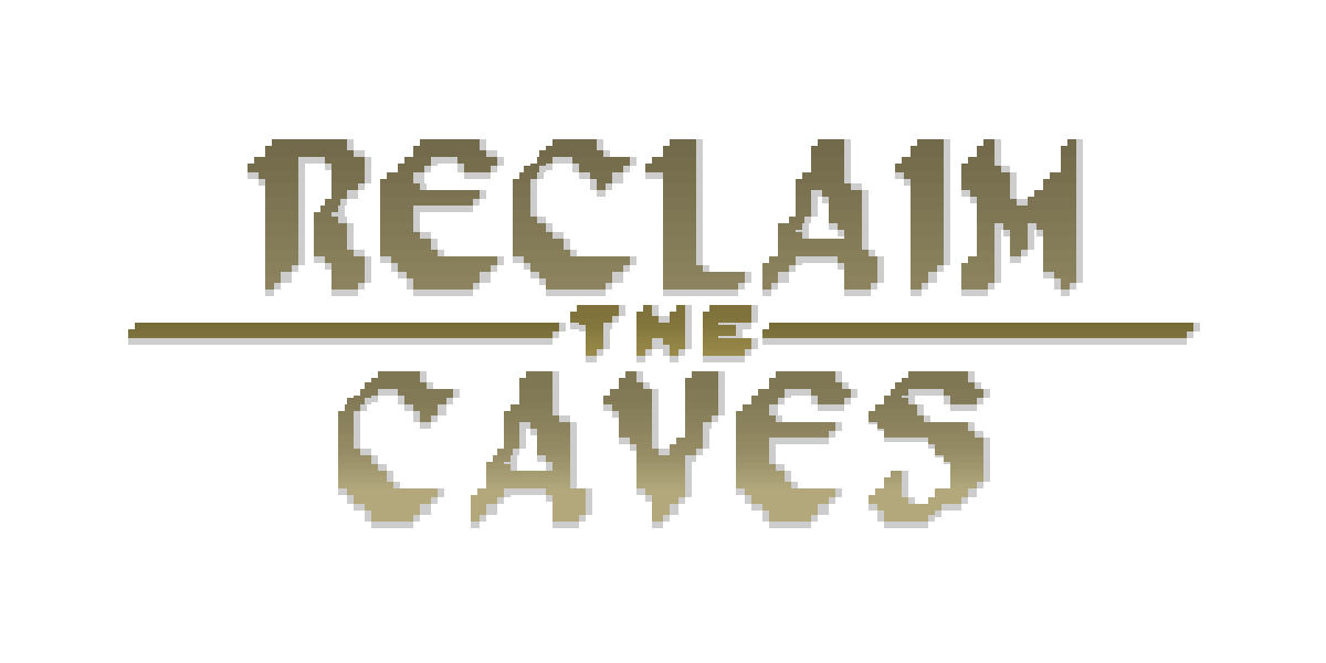 Reclaim The Caves Demo