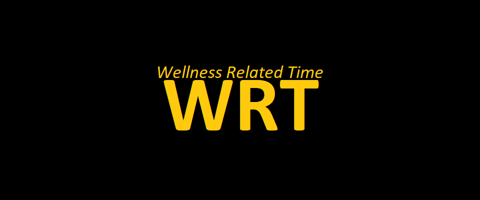 WRT: Wellness Related Time
