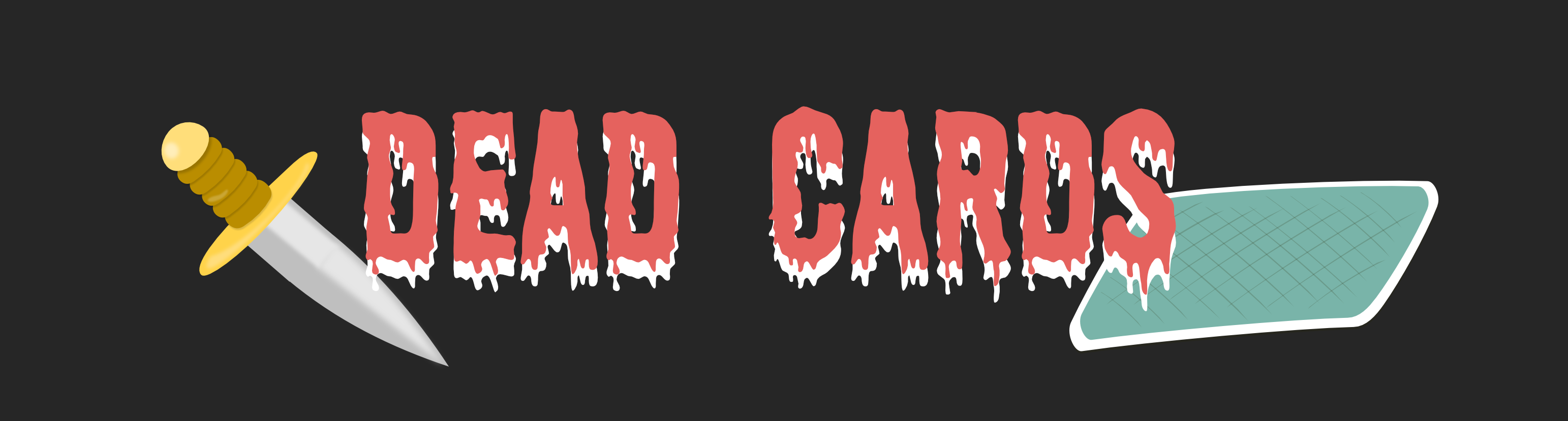 DEAD CARDS