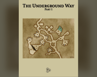 The Underground Way - Part 1  