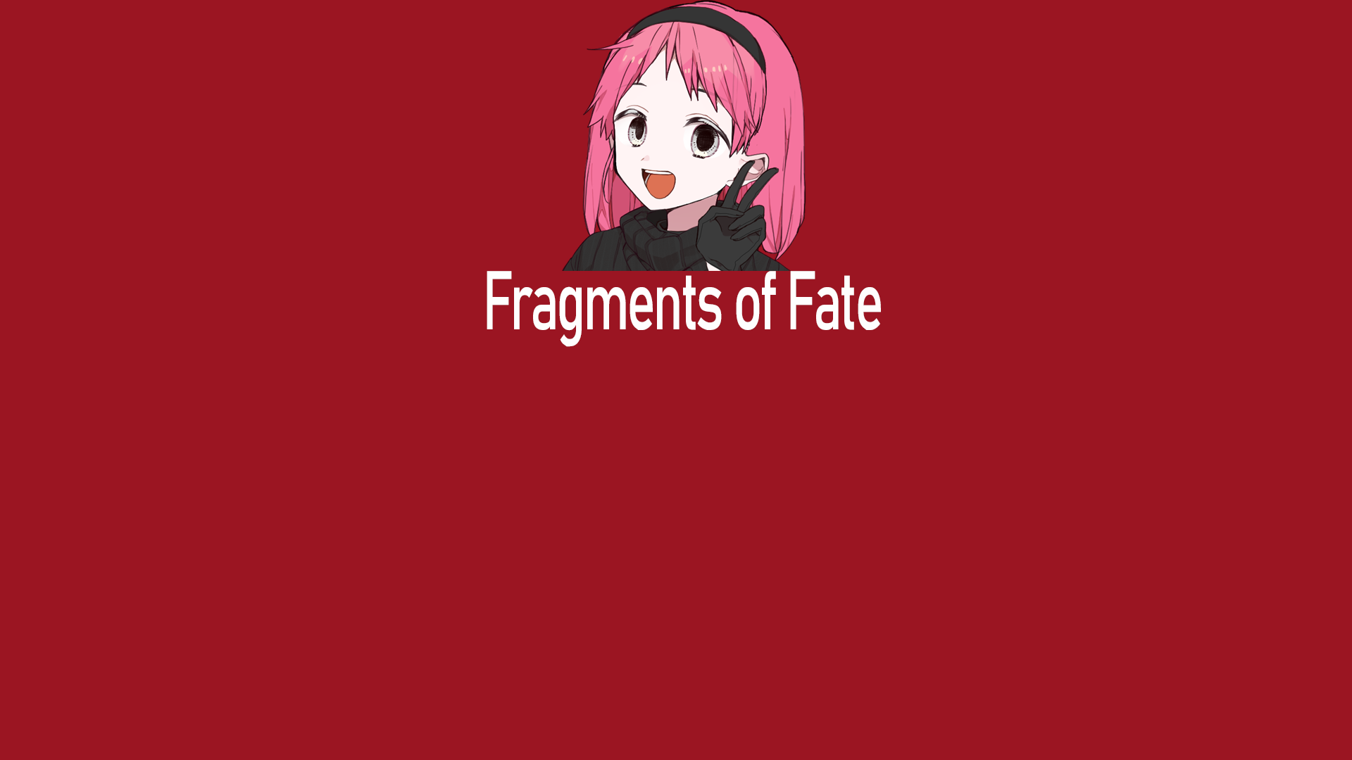 Fragments of Fate