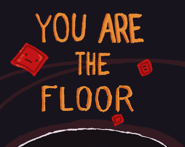 Cover image for You Are The Floor