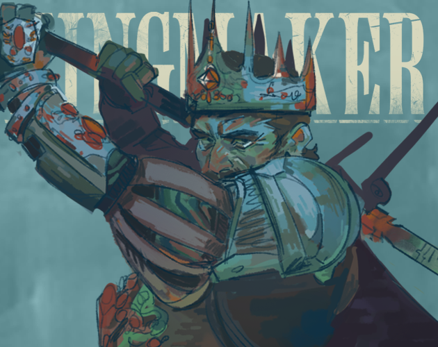 KINGMAKER by fixgritt