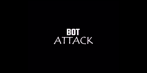 Cover image for BOT ATTACK (final version)