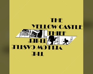 The Yellow Castle Thief  