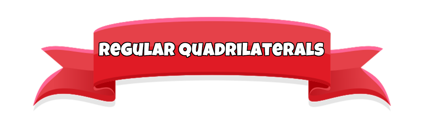 Regular Quadrilaterals