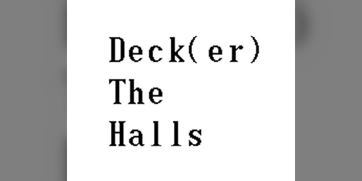 Cover image for Deck(er) The Halls