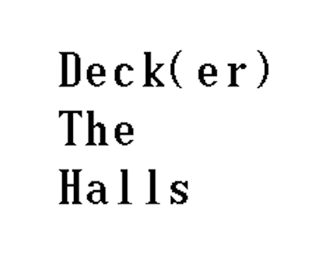 Cover image for Deck(er) The Halls