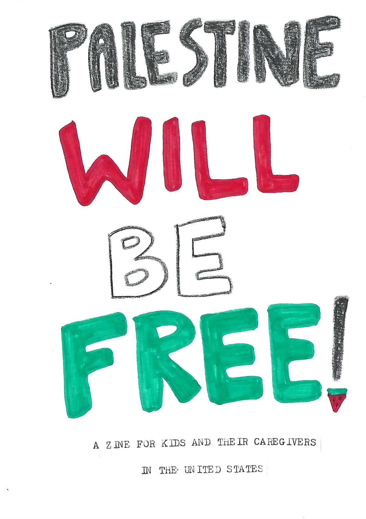 Cover image for Palestine Will Be Free