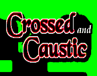Cover image for Crossed & Caustic