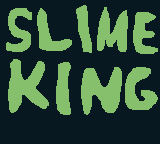 Slime King