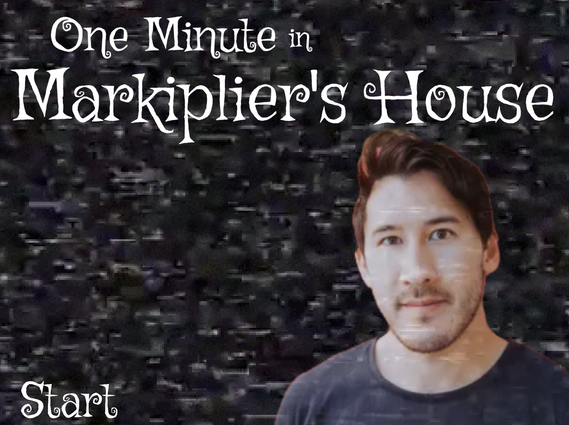 one-minute-in-markiplier-s-house-by-terranoved