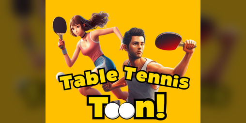 Cover image for Table Tennis Toon! - Ping Pong