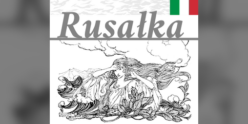 Cover image for Rusałka - versione italiana